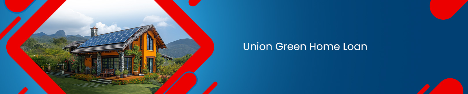 Union Green Home Loan